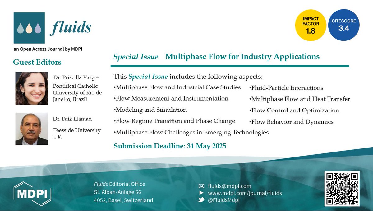 FluidsMdpi's tweet photo. #Call_for_papers #Fluids #Special_Issue @MdpiPhysci
📖 Multiphase Flow for Industry Applications
👔 Dr. Priscilla Ribeiro Varges and Dr. Faik Hamad
🔗https://t.co/NKjGLDJyco
👏 6 publications, viewed 11,538 times
#Multiphase_flow #heat_transfer https://t.co/oTWfxMoK7P