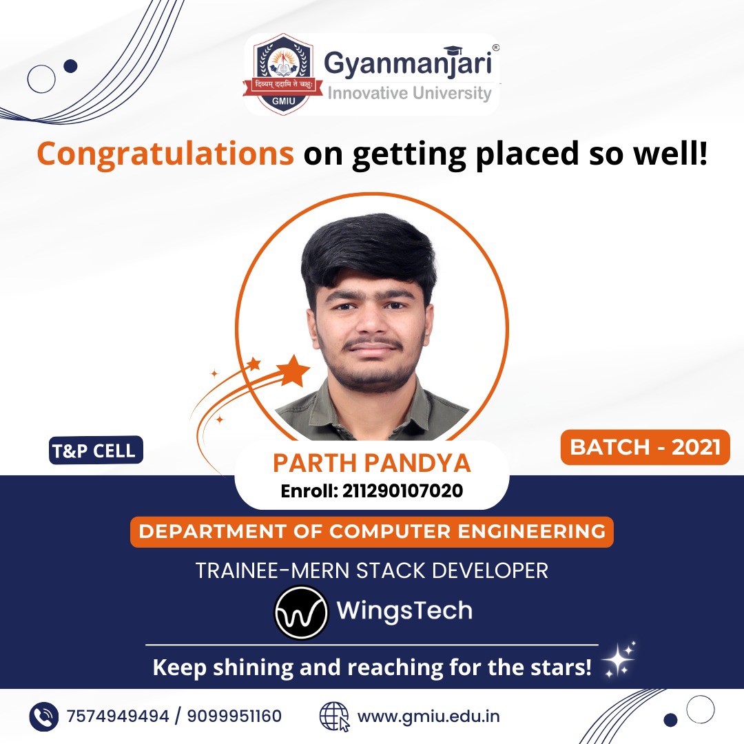 GMGC_Bhavnagar's tweet image. 🎉 Congratulations, Parth Pandya! 🚀✨

Your hard work has paid off! 💻🎯 Placed as a Trainee-MERN Stack Developer at WingsTech! 🔥👏

Wishing you great success in your journey ahead! 🌟🚀

#PlacementSuccess #MERNStackDeveloper #GyanmanjariUniversity #WingsTech #CodingLife ✨🎓