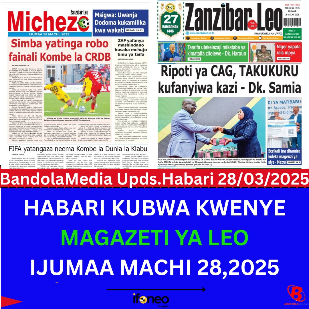 BandolaMedia's tweet photo. HABARI KUBWA KWENYE MAGAZETI YA LEO IJUMAA MACHI 28,2025 https://t.co/Cpm6TTU2s1