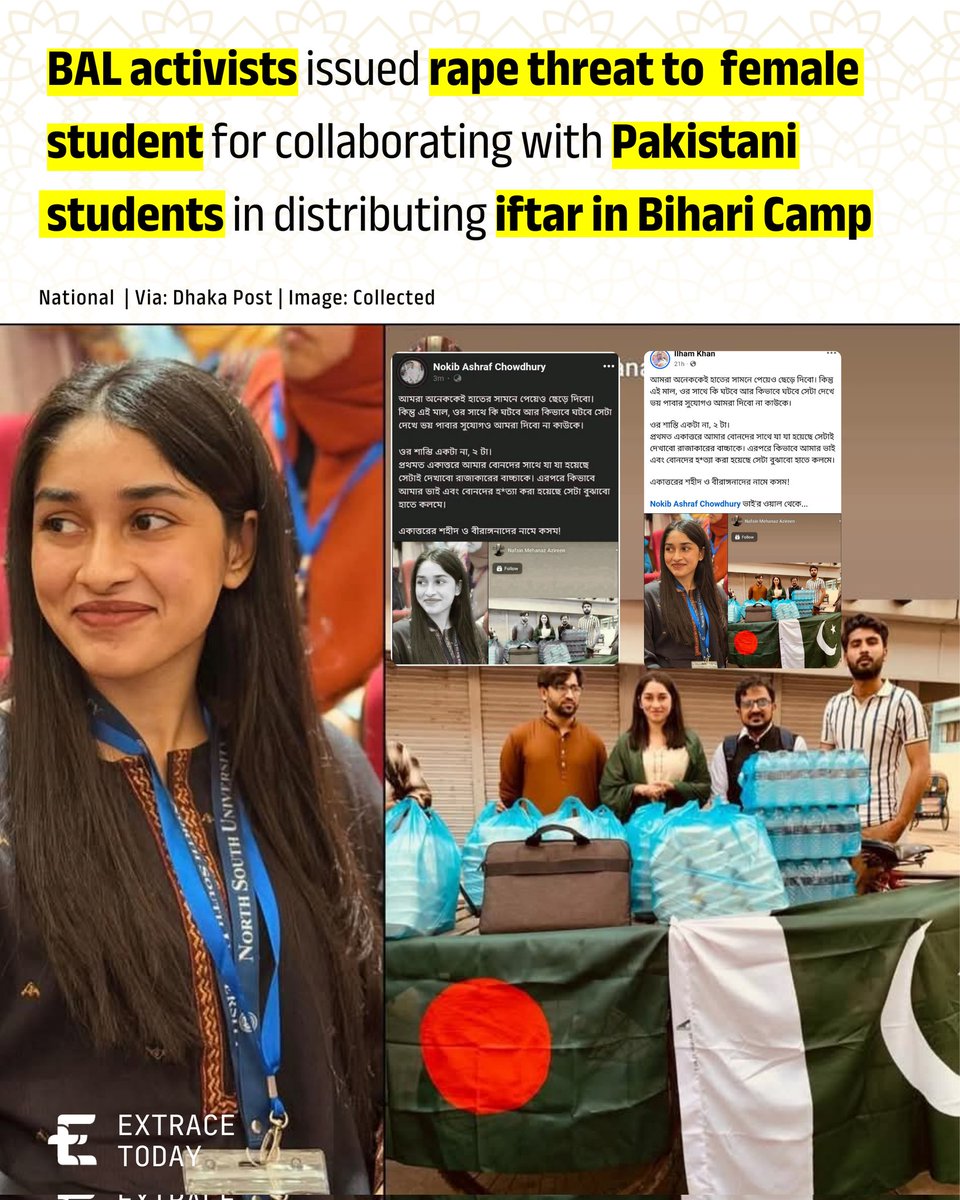 ExtraceToday's tweet photo. BAL activists issued rape threat to female student for collaborating with Pakistani students in distributing iftar https://t.co/cmSQSqVtZK