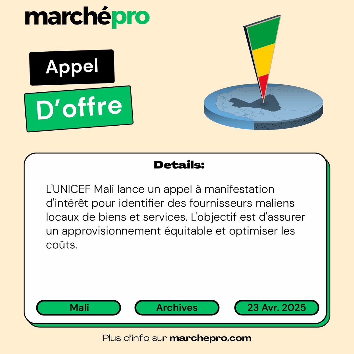 Appel à manifestation d'intérêt pour les fournisseurs maliens locaux de biens et services.

Lien: marchepro.com/offre/47953260
#Mali #Bamako