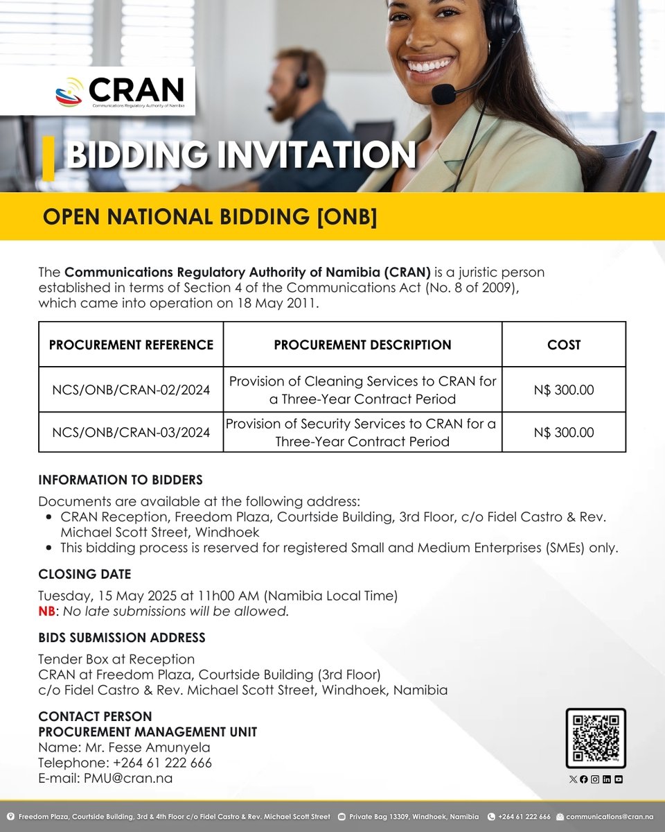 CRANamibia's tweet photo. 📢 TENDER ALERT: CRAN invites SMEs for Cleaning and Security Services tenders. 

Closing: 15 May 2025, 11:00 AM. 
Cost: N$300 per bid. Collect documents at CRAN Reception, Freedom Plaza. 
Details: +264 61 222 666 | PMU@cran.na 

#CRANamibia #Procurement #SMEs https://t.co/mZb7auoix6
