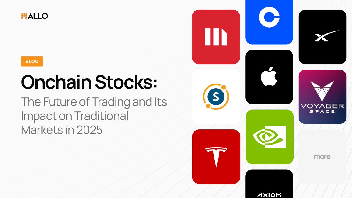 Stock trading is changing. 

Onchain stocks = no waiting, no borders, and complete transparency.  

Read complete analysis: allo.xyz/blog/on-chain-…