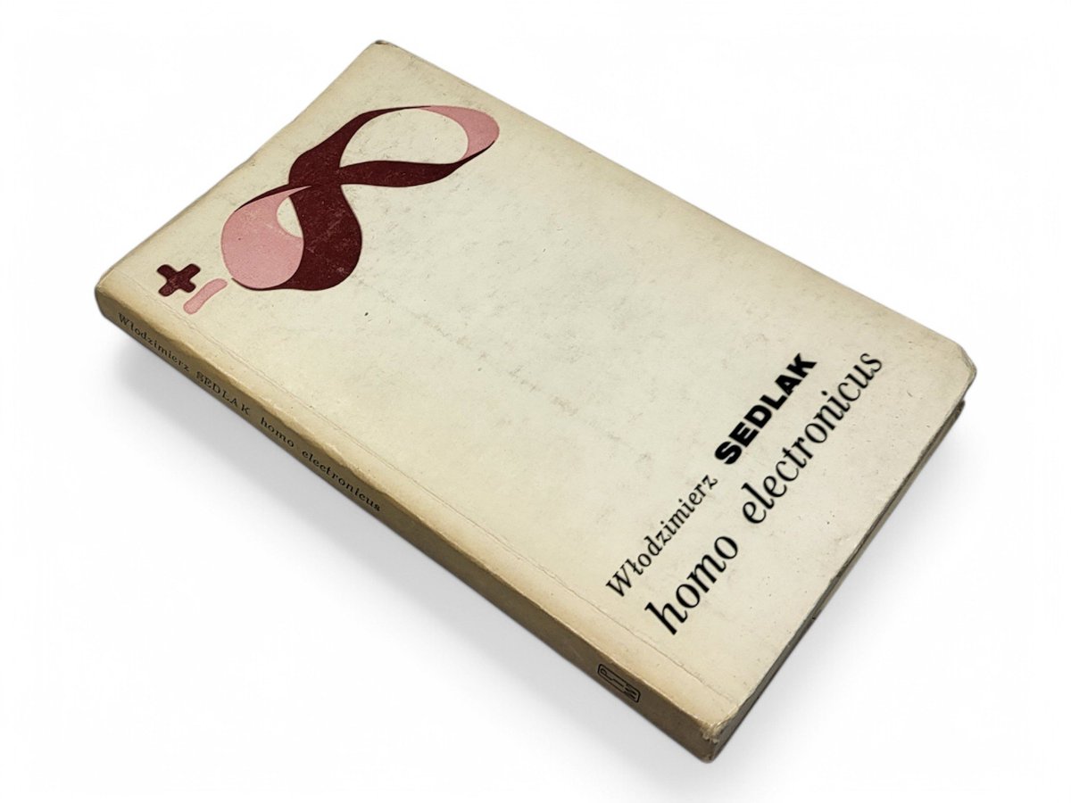 recent forays into niche polish intellectual history: 'homo electronicus' (1980) by priest and biologist wlodzimierz sedlak. silicon theory of life, bioelectronics and bioplasma, infinite vacuums, and other controversies