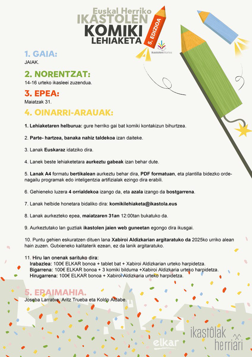 kilometroak's tweet photo. ✏️Martxan da Euskal Herriko Ikastolen Komiki Lehiaketaren bosgarren edizioa.  JAIAK gaia hartuko du aurtengoan oinarri.
#euskara #ikastola https://t.co/25kQS8YsDS