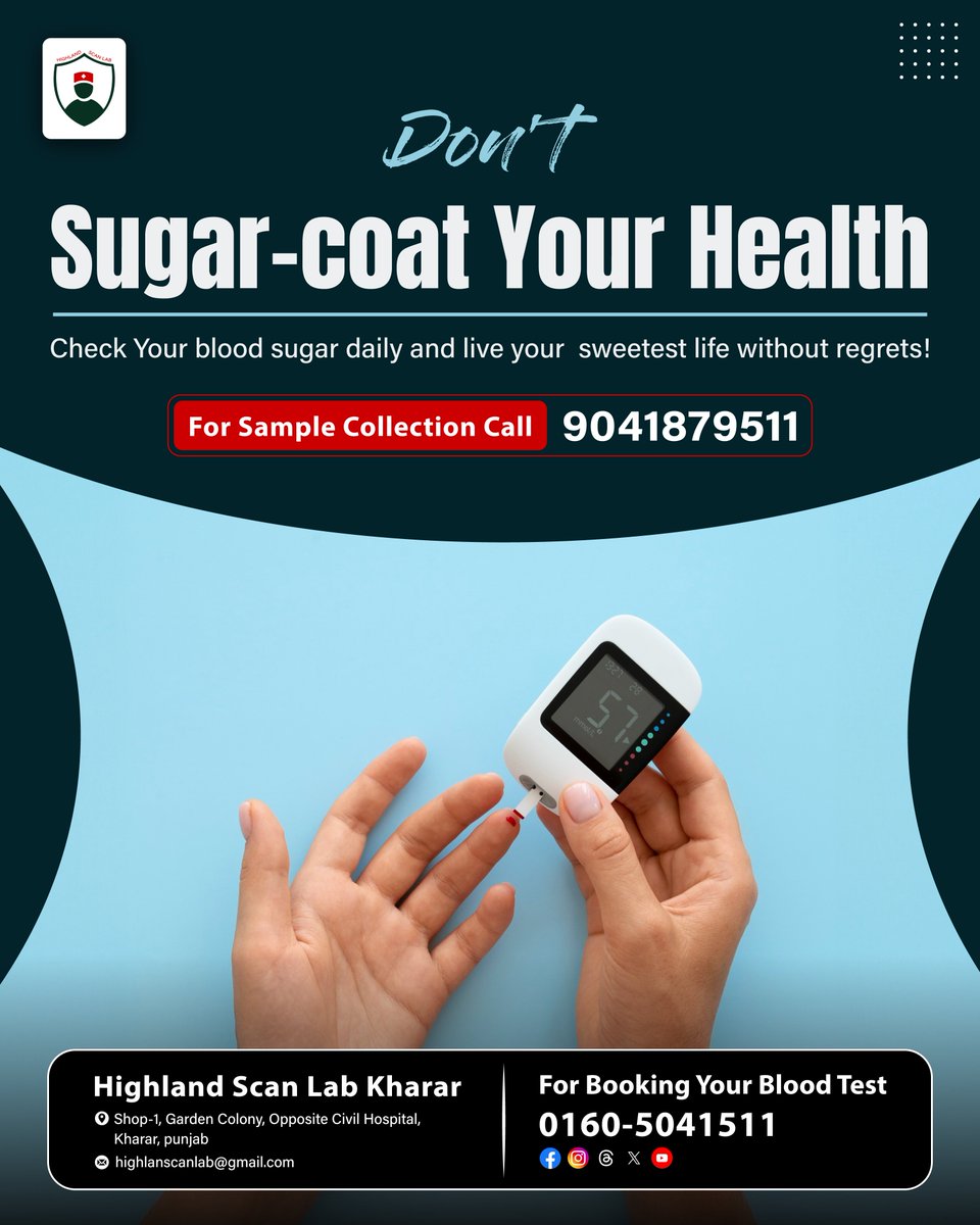 HighlandScanLab's tweet photo. Stay sweet, not sorry! Regularly checking your #BloodSugarLevels helps you #StayHealthy and prevent complications. #HighlandScanLab is here to support your journey to a happier, #HealthierLife. Don’t wait—take charge of your health today!
.
#DrJatinderSingh #BestLab #GetTested https://t.co/ElywAYqfLw