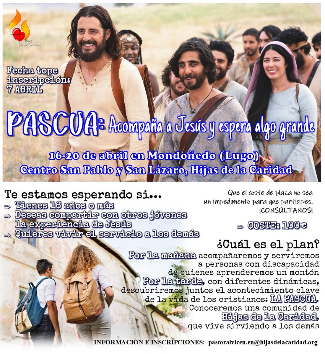 🌿 ¿Quieres vivir algo grande?
✨ Ánimo, apúntate a la #Pascua de Jesús.
📅 16-20 abril | Mondoñedo (Lugo)
📩 Inscríbete antes del 7 abril: pastoralvicen.en@hijasdelacaridad.org
#HijasDeLaCaridad #JuventudVicenciana