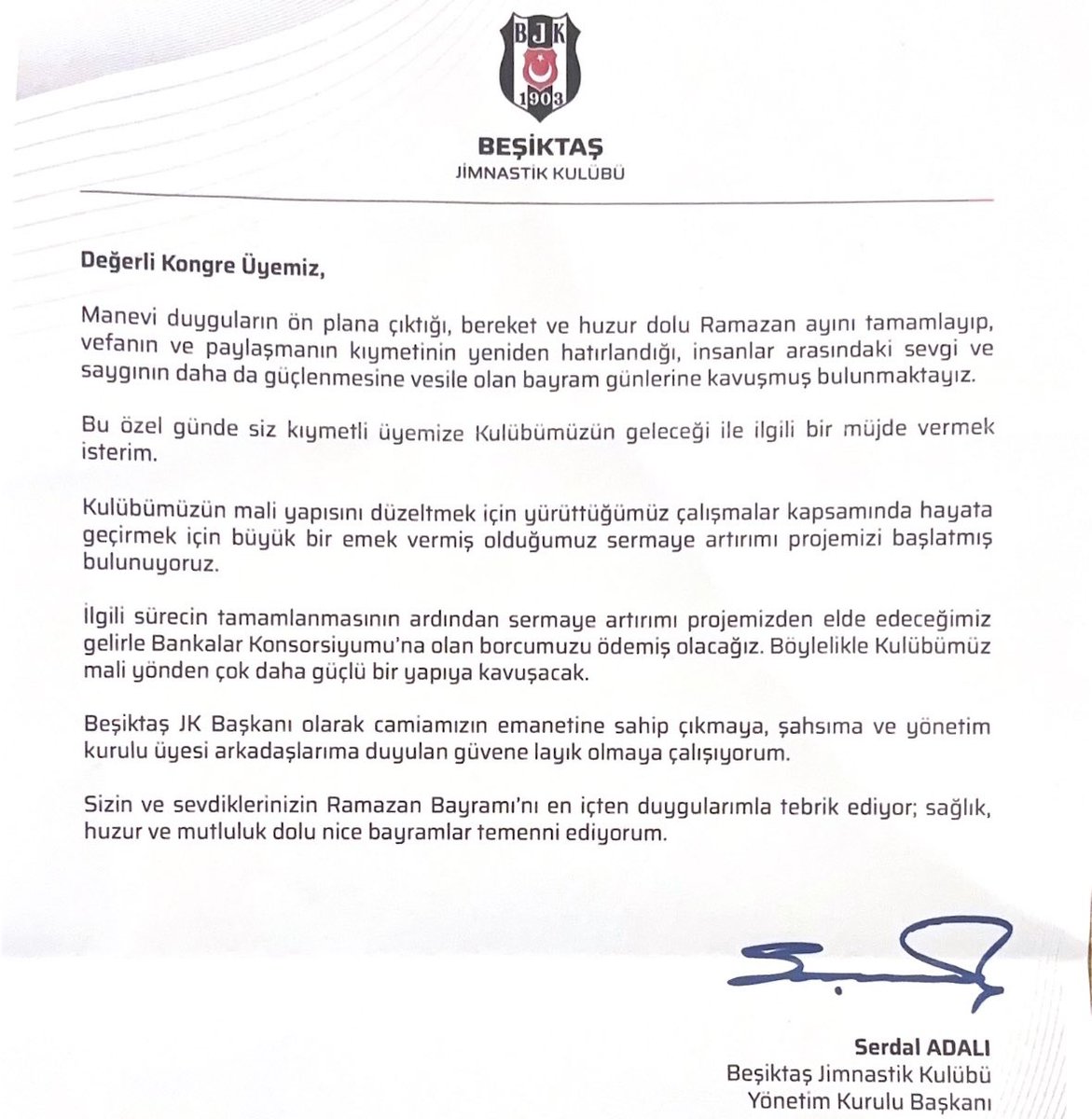 Beşiktaş Başkanı Serdal Adalı, kongre üyelerine gönderdiği bayram mesajı zarfında Bankalar Birliği'nden çıkılacağının müjdesini verdi.