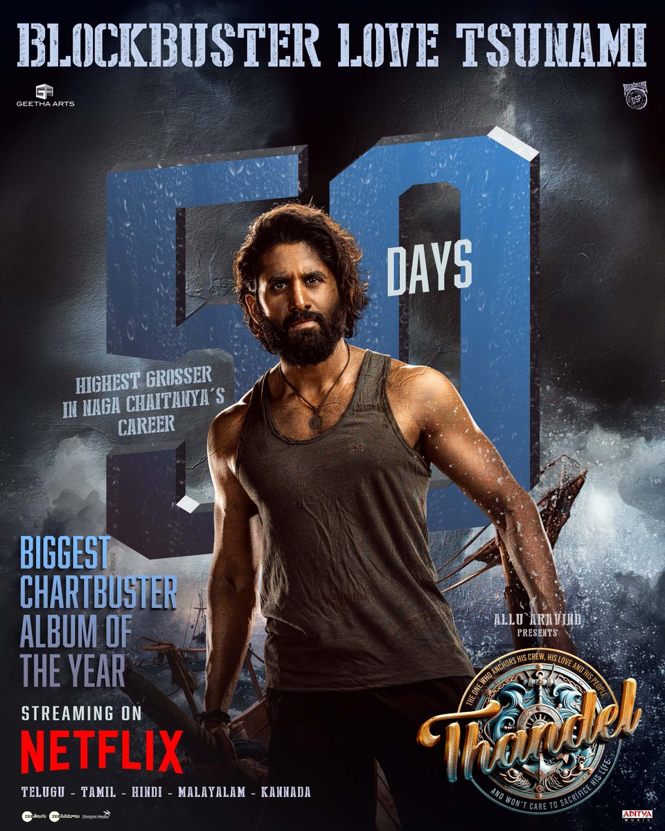50 DAYS for BLOCKBUSTER THANDEL  ❤‍🔥

With a chart buster music album, memorable performances and a sensational story, #Thandel was loved by the audience ❤️

Catch the film on Netflix - streaming in Telugu, Hindi, Tamil, Kannada and Malayalam 🤩

🔗 bit.ly/ThandelOnNetfl…