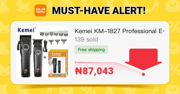 laburta's tweet photo. Kemei KM-1827 Professional Electric Hair Clipper Kit - Cordless, USB Rechargeable with High-Torque Motor for Precision Trimming &amp; Shaving
🎉 Coupon price[₦87,043]
👉 item link: https://t.co/hddCaLpDEh
⚠️ The discount may vary, please refer to the page display. https://t.co/9E7ZUj6kGi