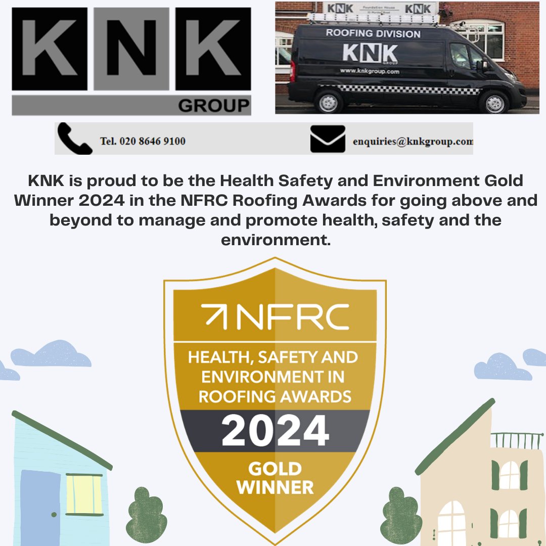 KNK Building Services are delighted with our Roofing Specialist Department being recognised for their dedication to Health, Safety and the Environment.