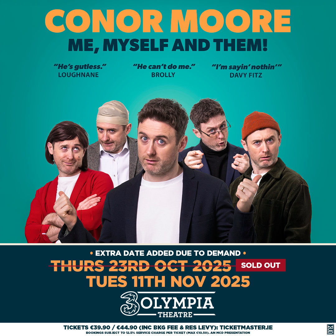3Olympia Theatre (@3olympiatheatre) on Twitter photo ๐ฌ๐ญ๐๐ง๐ ๐บ๐๐๐ฌ ๐ฟ๐๐ ๐๐ ๐ซ๐๐๐๐๐!
Comedian, impressionist & broadcast host <a href="/ConorSketches/">Conor Moore</a> Conor Moore has added a second show on 11th Nov 2025 at 3Olympia Theatre, Dublin
Grab your tickets now via <a href="/TicketmasterIre/">Ticketmaster Ireland</a>
3olympia.ie/whats-on/conorโฆ ๐ฌ๐ญ๐๐ง๐ ๐บ๐๐๐ฌ ๐ฟ๐๐ ๐๐ ๐ซ๐๐๐๐๐!
Comedian, impressionist & broadcast host <a href="/ConorSketches/">Conor Moore</a> Conor Moore has added a second show on 11th Nov 2025 at 3Olympia Theatre, Dublin
Grab your tickets now via <a href="/TicketmasterIre/">Ticketmaster Ireland</a>
3olympia.ie/whats-on/conorโฆ
