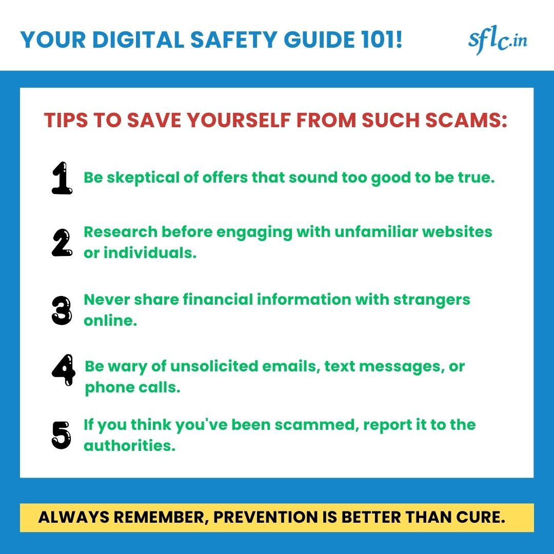 SFLCin's tweet image. Your Digital Safety Guide 101!

Today, our digital threat is Fraudulent Schemes.

Fraudulent schemes like fake lottery wins, investment scams, fake websites, social media frauds or dating app scams are designed to trick you into giving money or personal information.

Tips to save…