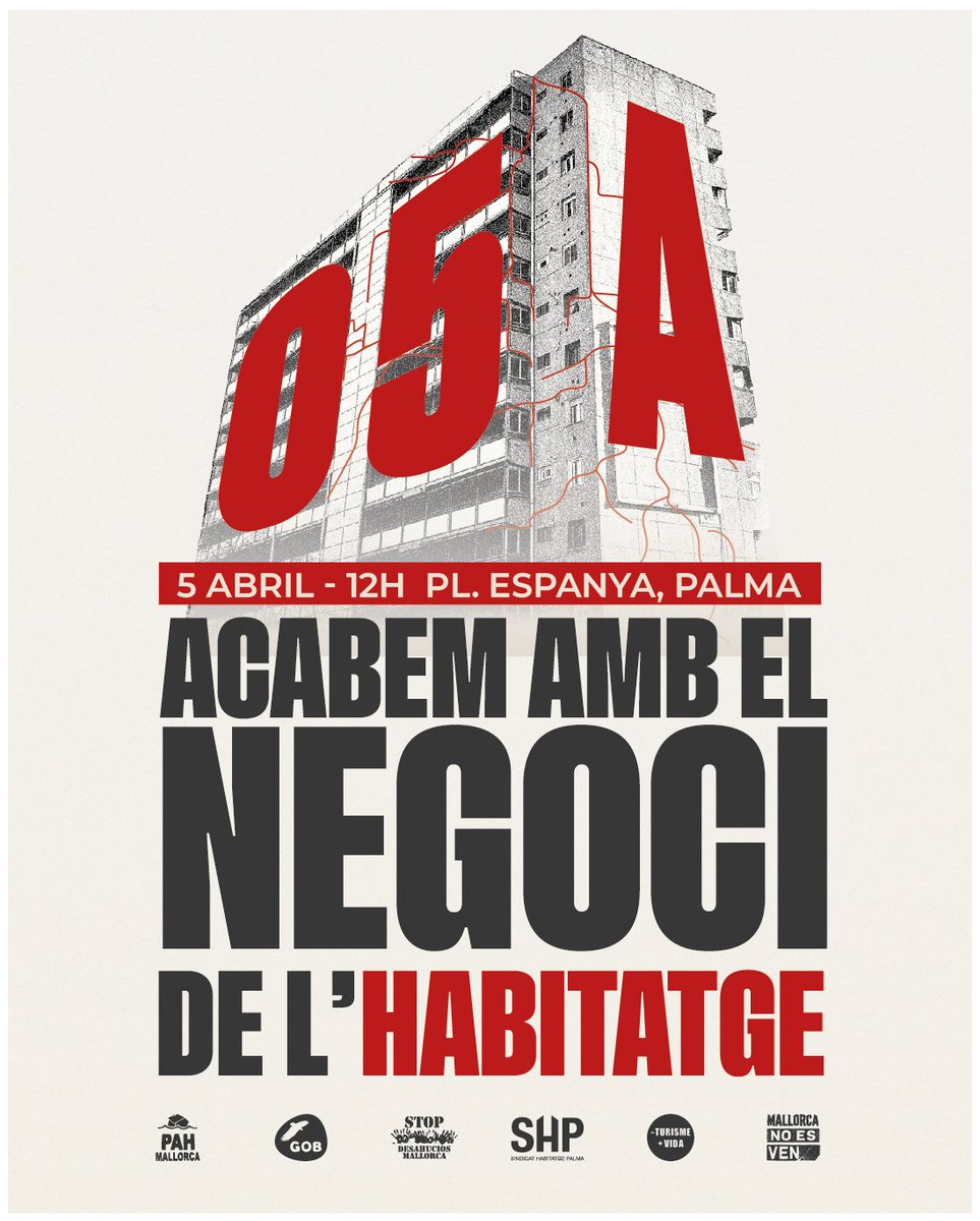 🔴05A ACABEM AMB EL NEGOCI DE L'HABITATGE

Us esperam a totes dissabte 05 d'abril a les 12h a pl. espanya a la manifestació unitària del moviment per l'habitatge, contra la turistificació i en defensa del territori

No faltis, defensa els teus drets!