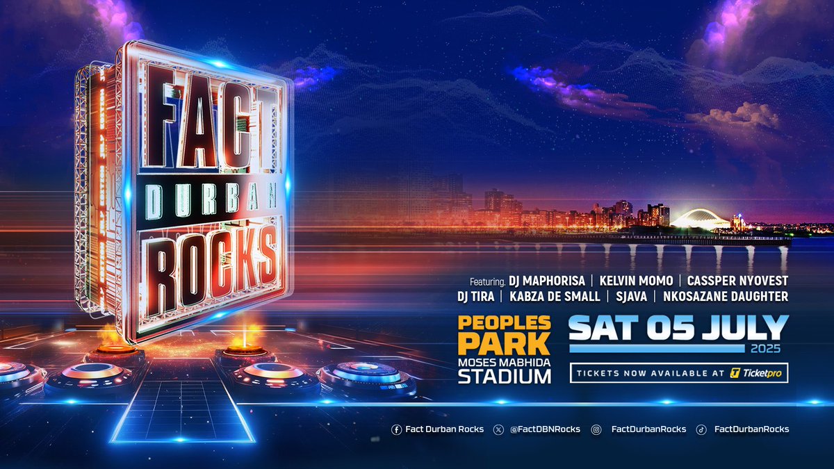 Fact Durban Rocks ® (@factdbnrocks) on Twitter photo We dropping the first artists for the next Fact Durban Rocks - #Fact25 - tickets will be on sale at TicketPro and SPAR outlets from the 4th of April.
Come join DJ MaphorisaCassper Nyovest; Kabza De Small; Sjava; Nkosazana Daughter; DJ Tira and <a href="/kelvinMomo_/">Kelvin Momo</a> at People's Park Moses We dropping the first artists for the next Fact Durban Rocks - #Fact25 - tickets will be on sale at TicketPro and SPAR outlets from the 4th of April.
Come join DJ MaphorisaCassper Nyovest; Kabza De Small; Sjava; Nkosazana Daughter; DJ Tira and <a href="/kelvinMomo_/">Kelvin Momo</a> at People's Park Moses