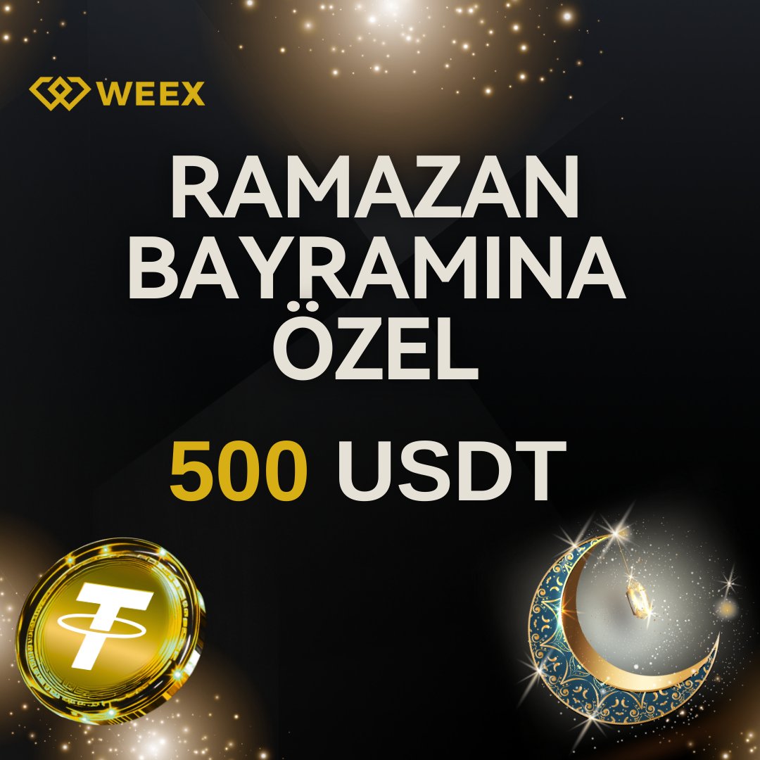 🎉 Bayram Hediyeniz WEEX’ten! 🎉

Toplam 500 USDT ödül havuzu 💸

Katılmak için:
1️⃣ <a href="/WEEX_Turkiye/">WEEX Global Türkiye Topluluğu 🇹🇷</a> hesabını takip et
2️⃣ Bu gönderiyi beğen + RT yap / 2 kişiyi etiketle
3️⃣ Telegram'a katıl t.me/WEEXTurkeyoffi… 

📅 Son Katılım: 4 Nisan
🎁 500$ - 50 Kazanan