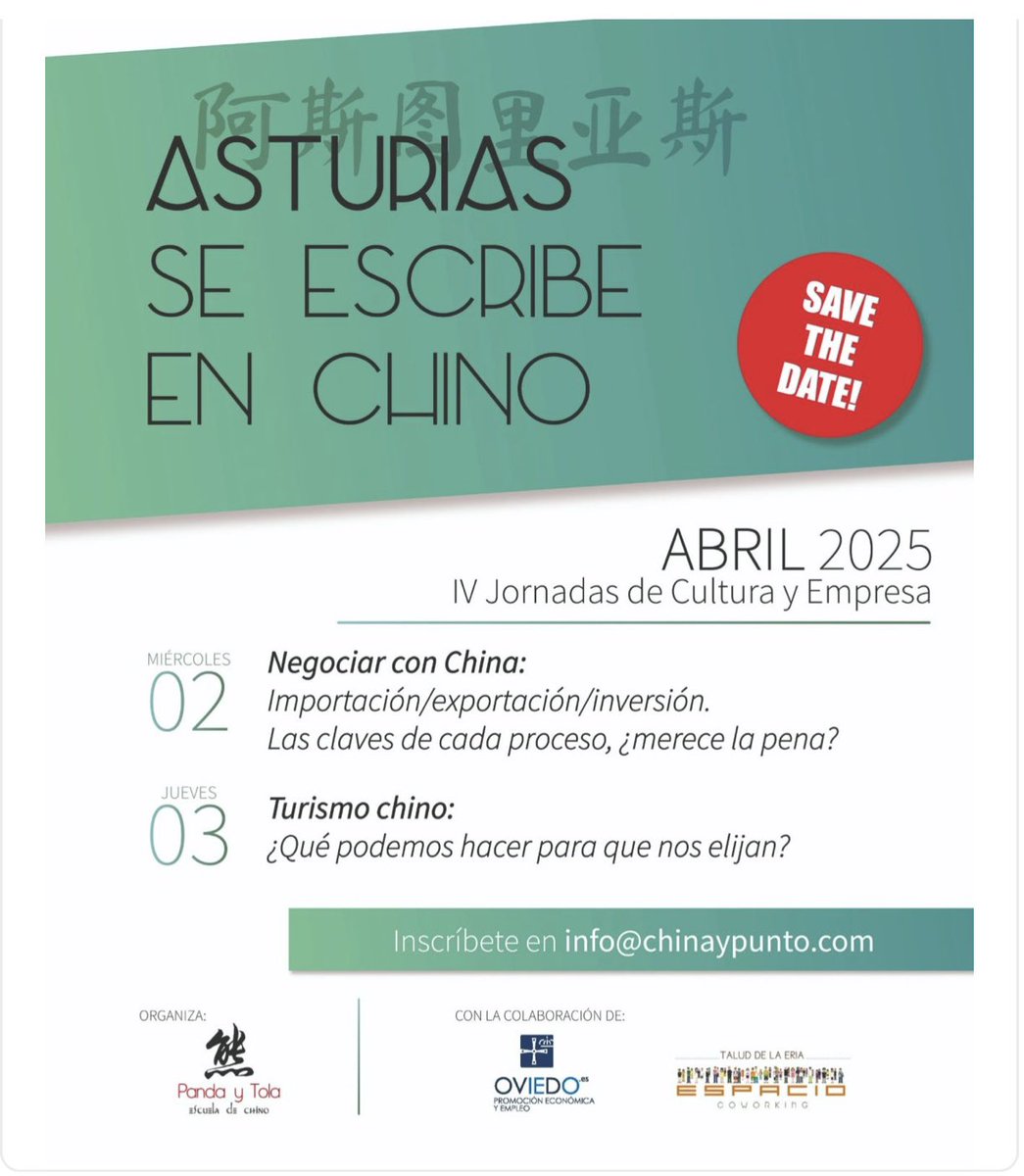 Muy interesante!
El 2 y 3 de abril,Espacio Coworking Talud Ería acoge las IV Jornadas de Cultura y Empresa "Asturias se escribe en chino"
- Negociar con China: Importación / exportación / inversión.
- Turimso chino: ¿Qué podemos hacer para que  nos elijan?

info@chinaypunto.com