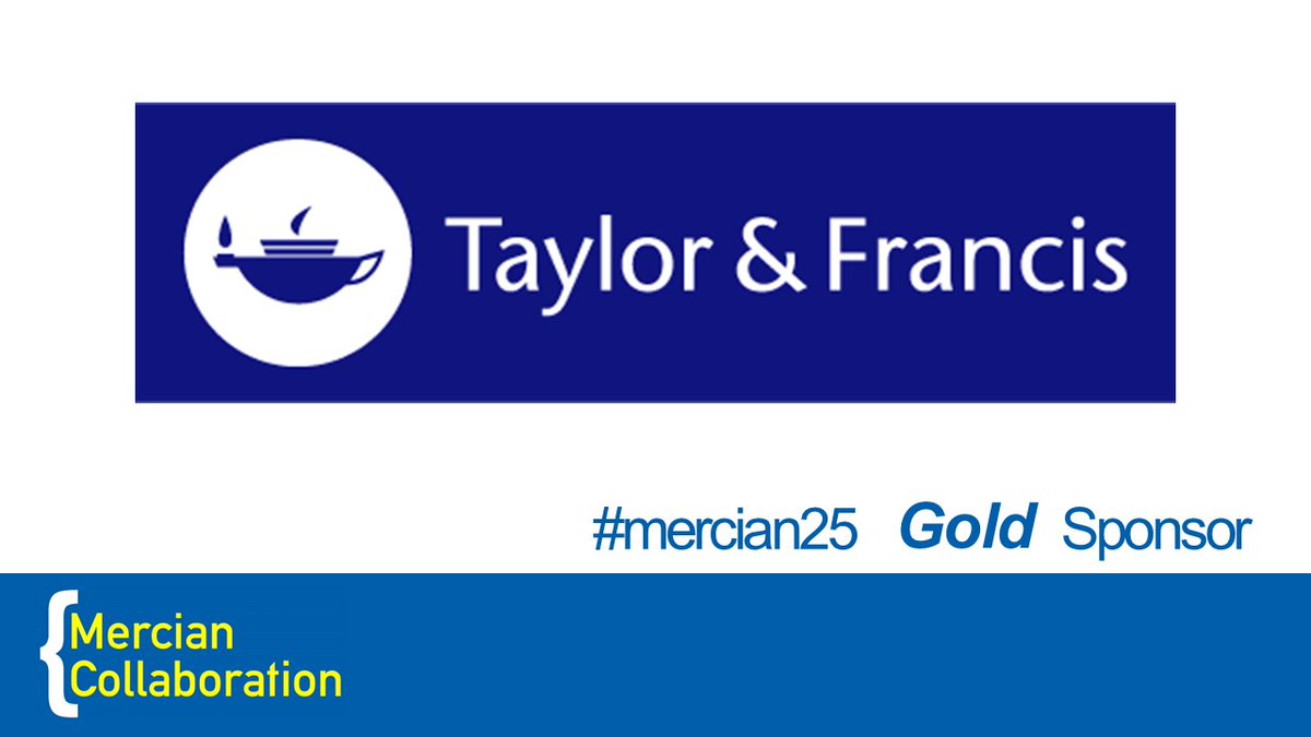🌟 Exciting News! 🌟 <a href="/WeAreTandF/">Taylor & Francis</a>  is proud to be a Gold Sponsor of #mercian25🎉📚  #TaylorandFrancis "Fostering human progress through knowledge"