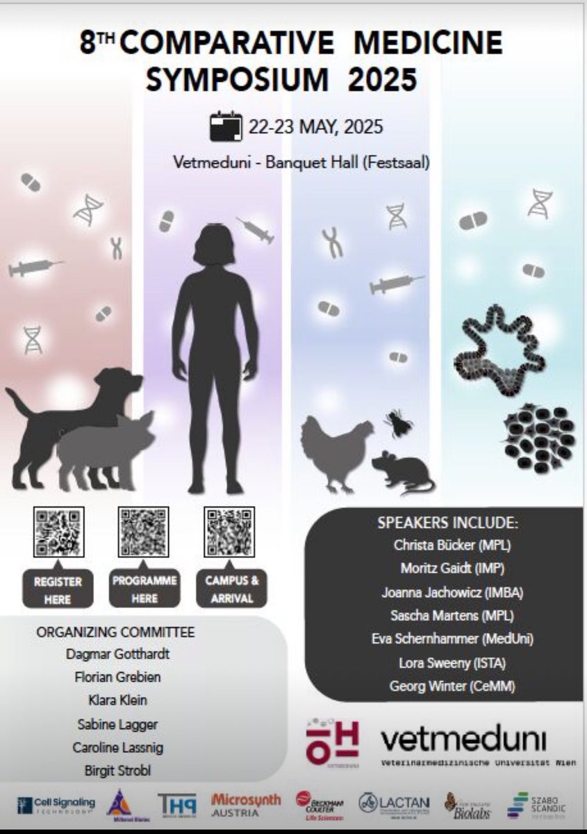 Don’t miss this opportunity and join us at the 8th Comparative Medicine Symposium at Vetmeduni, May 22-23rd 2025!

The Symposium features speakers from the Vienna region and Biotech/Industry/Science Communication! 

Please register here: lnkd.in/dsg7E5ga

<a href="/VetmeduniVienna/">Vetmeduni</a>