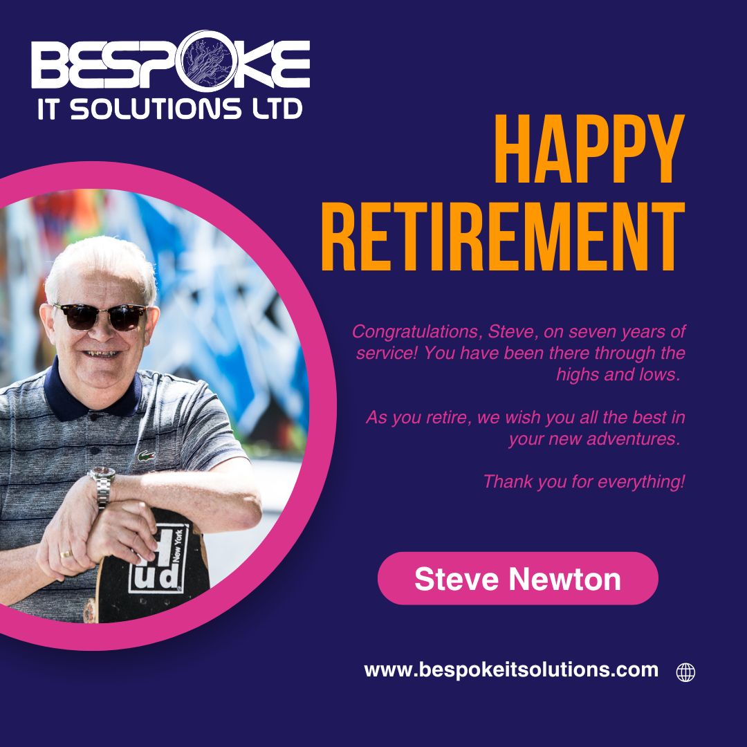 Steve Newton, our Business Manager, is retiring after 7 years of dedicated service. Throughout his time here, Steve has supported our management team and has been a valuable member of our team. Thanks for all your contributions and support.