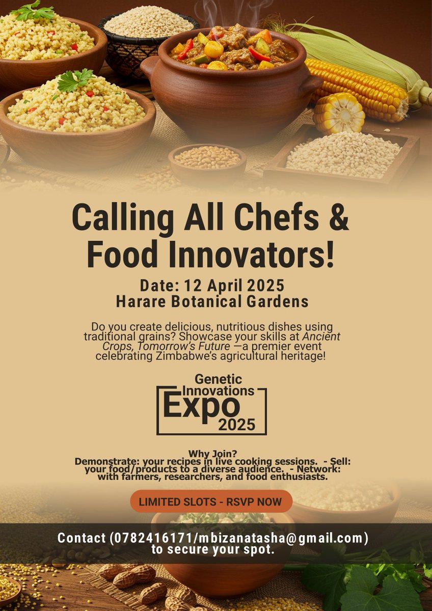 zpba_official's tweet photo. Do you have what it takes to turn ancient grains into modern masterpieces? 🧑‍🍳🍲
You're invited to the "Ancient Crops, Tomorrow’s Future" event on the 12th of April 2025 at Harare Botanical Gardens.
Display your culinary skills and ompete with Zimbabwe’s most innovative cooks! https://t.co/9R0lxdozF0