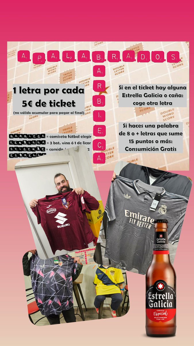 barbiecabar's tweet photo. APALABRADOS BARBIECA
Este es el juego que nos hemos inventado para premiar a nuestros clientes, sobre todo a los que les gusta una buena Estrella Galicia.
Ya hay un montón de gente que ha conseguido su premio. Camisetas de fútbol,cenas para 2,tercios gratis...
¿Te vienes a jugar? https://t.co/Vo1MgkDECR
