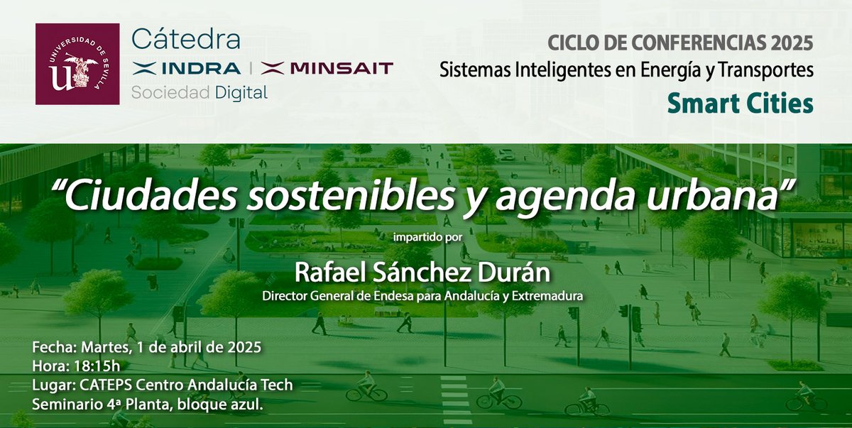 𝗖𝗶𝘂𝗱𝗮𝗱𝗲𝘀 𝘀𝗼𝘀𝘁𝗲𝗻𝗶𝗯𝗹𝗲𝘀 𝘆 𝗮𝗴𝗲𝗻𝗱𝗮 𝘂𝗿𝗯𝗮𝗻𝗮, impartida por <a href="/full_electric/">Rafa Sánchez Durán ツ 🔋</a> en el CATEPS <a href="/Direccion_EPS/">Dirección_EPS</a> de <a href="/unisevilla/">Universidad de Sevilla</a> 
🗓️1 de abril
⌚️18:15
🧭CATEPS <a href="/Direccion_EPS/">Dirección_EPS</a> 4ª Planta. Edificio azul.