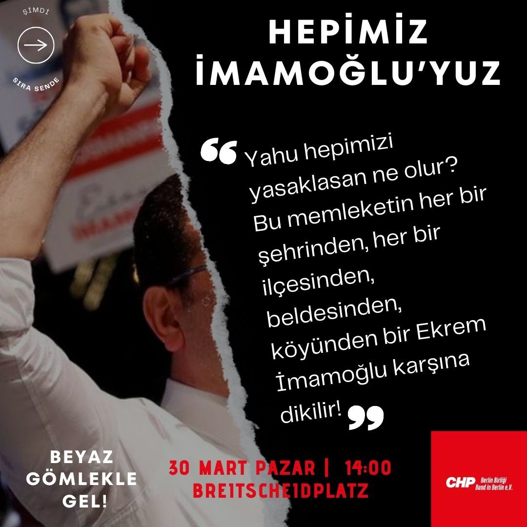 Berlin, İmamoğlu maskeleriyle yine yeniden sokakta olmaya hazırlanıyor.

Pazar günü saat 14:00’de Yıkık Kilise önünde.