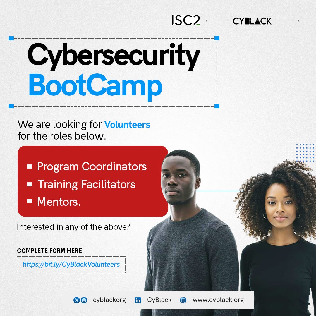 We are looking for passionate volunteers to support our upcoming cybersecurity virtual bootcamp. 
We have different roles available.
Complete the form here: bit.ly/CyBlackVolunte… and the team will reach out to shortlisted volunteers on the next step.