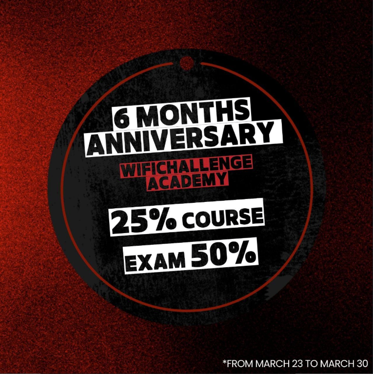 🎉To celebrate 6 months of the CWP cert, use coupon 6MONTHS for:
🔹 50% off exam voucher
🔹 25% off course + voucher
Valid until March 30 — only 2 days left! Don’t miss it!

English
 academy.wifichallenge.com/courses/certif…

Spanish
 academy.wifichallenge.com/courses/certif…

#cwp #wifi #hacking