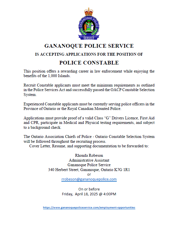 🔵We're Hiring!🔵
Full Time Police Constable Position
Posting closes Friday, April 18, 2025 @ 4:00PM.
Please visit our website for full details and required attachments: gananoquepoliceservice.com
🚫No Phone Calls Please🚫
#PoliceRecruitment #gananoquepoliceservice <a href="/OACPOfficial/">OACPOfficial</a>