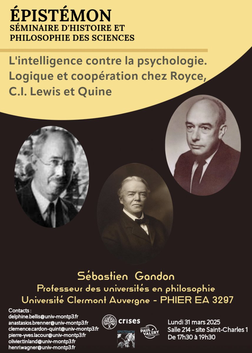 CRISES (@crises_umpv) on Twitter photo Prochaine séance du séminaire Epistémon : lundi 31 mars 2025 de 17h30 à 19h30
"L'intelligence contre la psychologie. Logique et coopération chez Royce, C.I. Lewis et Quine"
Par Sébastien Gandon, professeur des universités en philosophie
<a href="/univpaulvalery/">Université de Montpellier Paul-Valéry</a>
#rechercheupvm Prochaine séance du séminaire Epistémon : lundi 31 mars 2025 de 17h30 à 19h30
"L'intelligence contre la psychologie. Logique et coopération chez Royce, C.I. Lewis et Quine"
Par Sébastien Gandon, professeur des universités en philosophie
<a href="/univpaulvalery/">Université de Montpellier Paul-Valéry</a>
#rechercheupvm