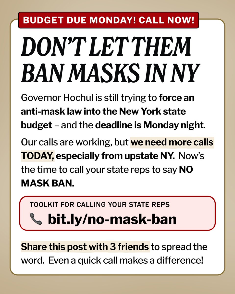 🚨 Time is running out! We to get the mask ban pulled from the budget before Monday. Lawmakers in Albany are feeling the pressure. Let’s keep it up! bit.ly/no-mask-ban