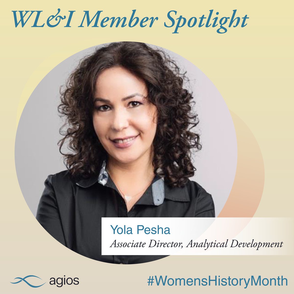 AgiosPharma's tweet image. For our last Women’s Leadership & Inclusion (WL&I) Spotlight, we are recognizing Yola Pesha, Associate Director, Analytical Development. Inspired by her mother, a mentor, and her daughter, Yola champions resilience and empowerment. Thank you for joining us in celebrating these…