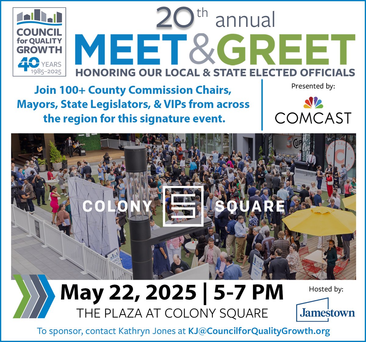 NOW ANNOUNCING the 20th Annual Meet &amp; Greet on May 22 at Colony Square, presented by <a href="/comcast/">Comcast</a>.
Join us for this signature networking event with VIP Guests; guest list coming soon.
Sponsorships &amp; Tickets available now: 
councilforqualitygrowth.memberzone.com/events/details…