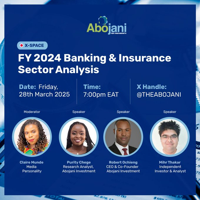 Happening shortly - FY 2024 Banking &amp; Insurance Sector Analysis featuring:

<a href="/MihrThakar/">Mihr Thakar</a> - Independent Investor &amp; Analyst

Purity Chege - Research Analyst, Abojani Investment

Robert Ochieng - CEO &amp; Co-Founder, Abojani Investment

Hosted by <a href="/TheAbojani/">Abojani Investment 🇰🇪🇺🇬🇹🇿</a> and moderated by