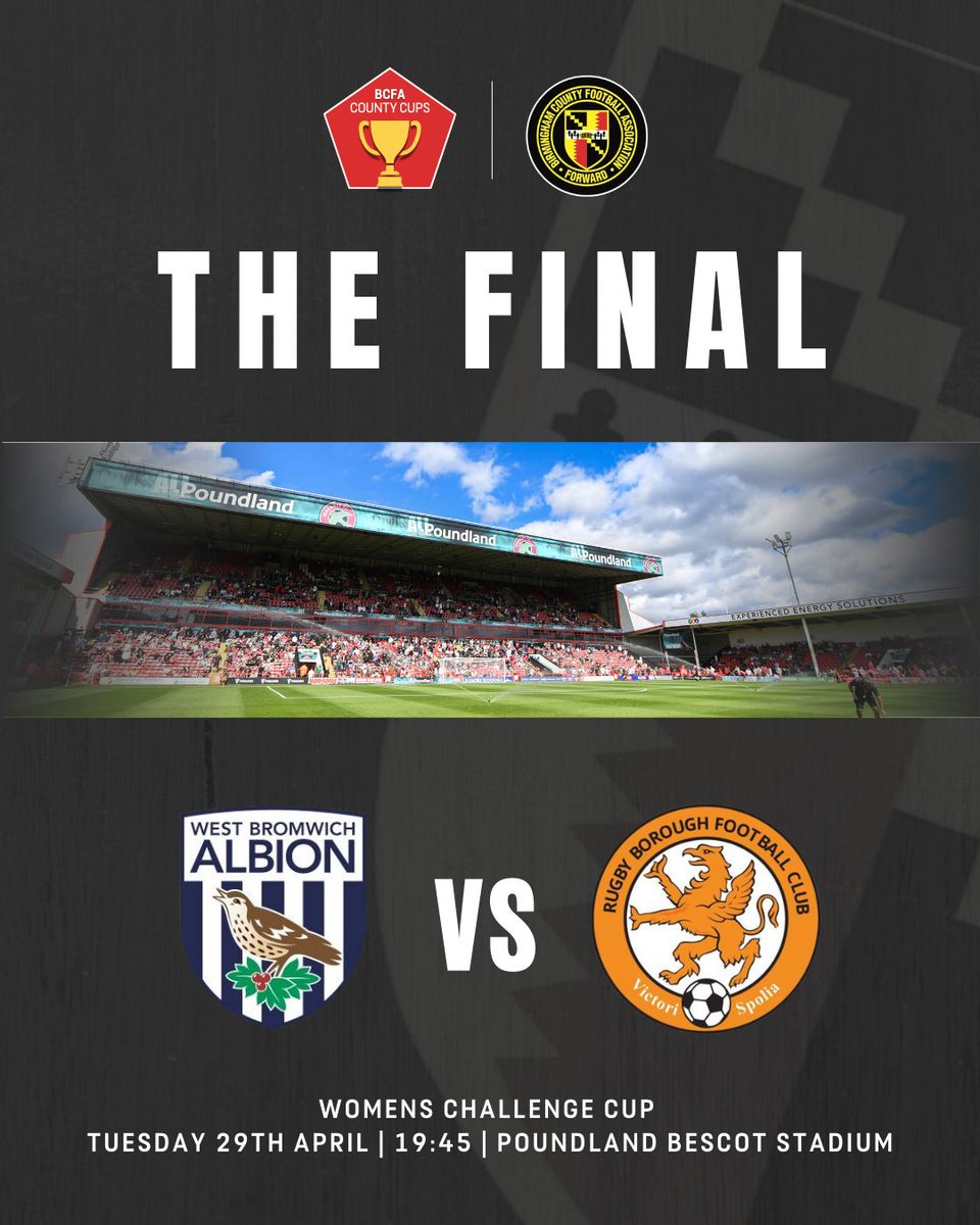 Birmingham County FA (@birminghamfa) on Twitter photo 𝐓𝐢𝐜𝐤𝐞𝐭𝐬 𝐨𝐧 𝐬𝐚𝐥𝐞 𝐍𝐎𝐖! 🎟️
You can now buy your tickets for the Women's Challenge Cup final 🤩
⚽ <a href="/WBAWomen/">West Bromwich Albion Women</a> vs <a href="/RugbyBoroughWFC/">Rugby Borough Women FC</a>
📆 Tuesday 29th April, 19:45
🏟️ Poundland Bescot Stadium
Get your tickets here ➡️ buff.ly/mLd0MMu
#BCFACountyCups | 𝐓𝐢𝐜𝐤𝐞𝐭𝐬 𝐨𝐧 𝐬𝐚𝐥𝐞 𝐍𝐎𝐖! 🎟️
You can now buy your tickets for the Women's Challenge Cup final 🤩
⚽ <a href="/WBAWomen/">West Bromwich Albion Women</a> vs <a href="/RugbyBoroughWFC/">Rugby Borough Women FC</a>
📆 Tuesday 29th April, 19:45
🏟️ Poundland Bescot Stadium
Get your tickets here ➡️ buff.ly/mLd0MMu
#BCFACountyCups |