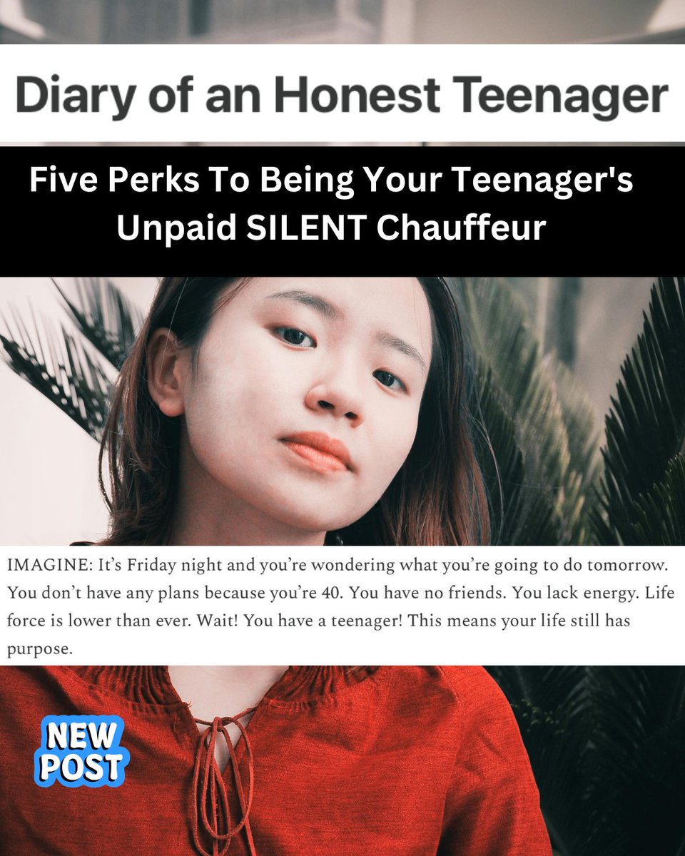 NEW POST:  Five Perks To Being Your Teenager's Unpaid SILENT Chauffeur

IMAGINE: It’s Friday night. You don’t have any plans because you’re 40. You have no friends. Life force is lower than ever. Wait! You have a teenager! You still have purpose.

honestteenager.com/p/five-perks-t…