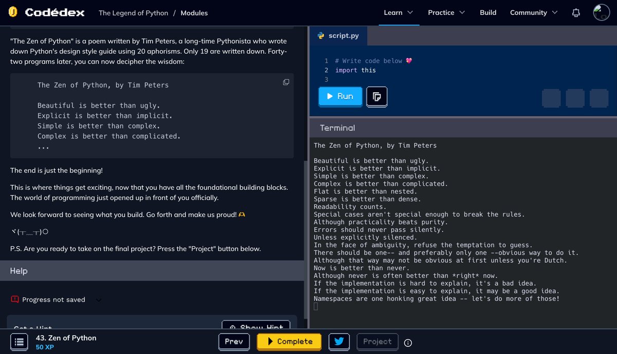 tibaohu's tweet image. Guys I've made it to the end of the chapter!! Zen of Python 🐍 #CodedexZenOfPython #30NitesOfCode @codedex_io