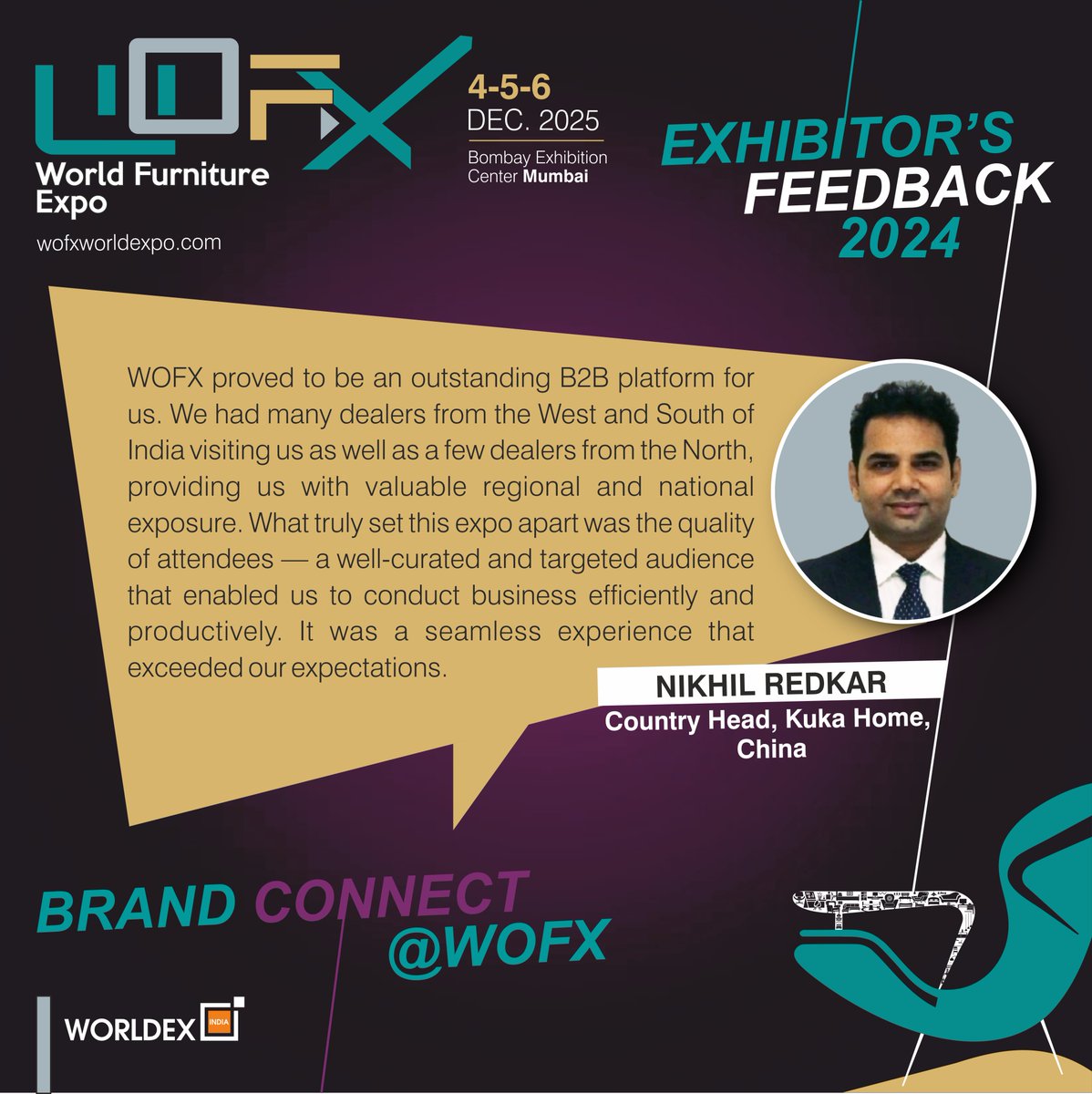 WORLDFURNITURE4's tweet photo. Swipe 👉🏻 to Check out Exhibitor Testimonials for WOFX - World Furniture Expo 2024!

Save the dates for WOFX 2025!

🗓️ 4-5-6 December 2025
⏰10:00 am to 6:00 pm
 Bombay Exhibition Centre, WEH, Goregaon (E)

#WOFX #wofx2025 #wofx2024 https://t.co/SEwgHVkoop