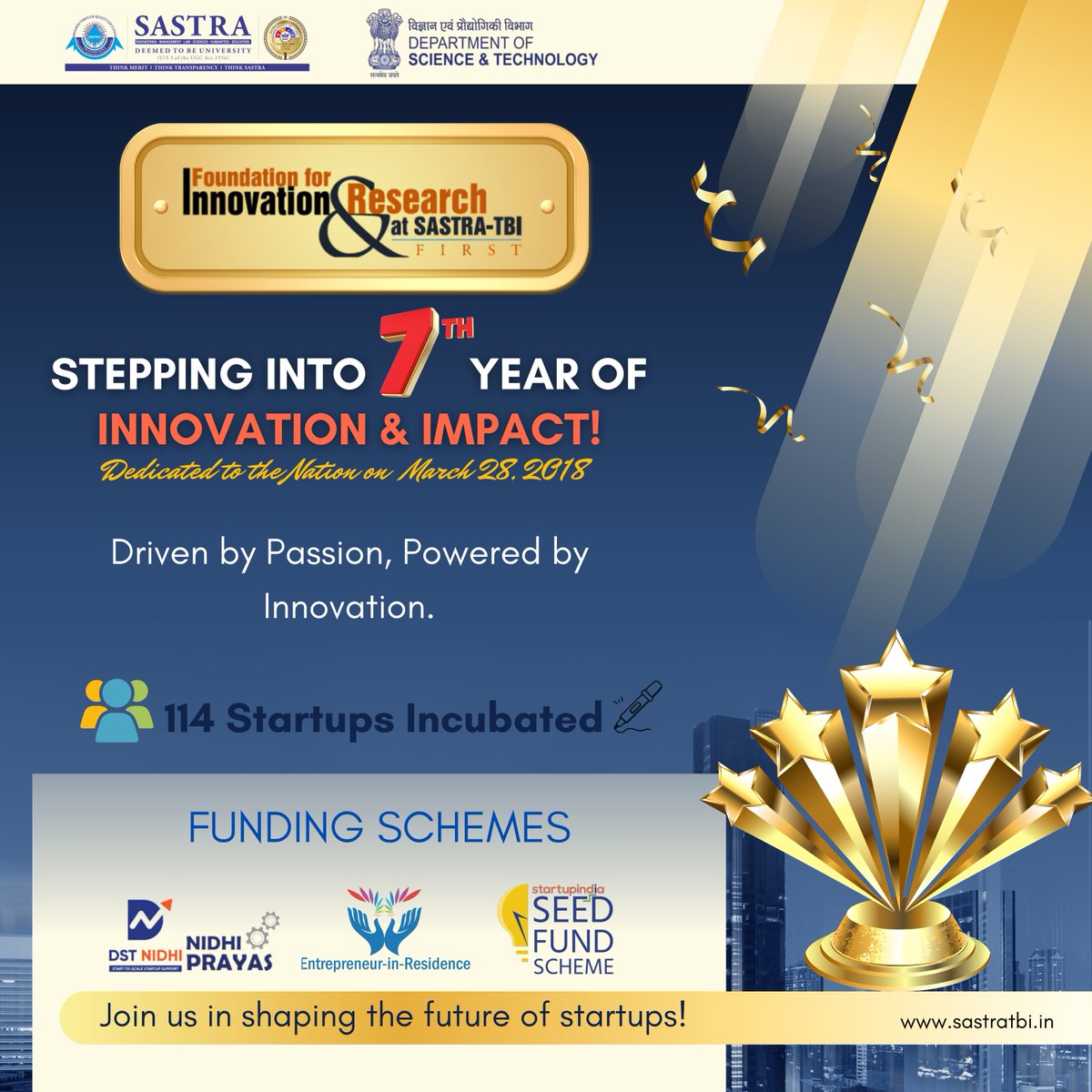Happy Anniversary to FIRST TBI ! 🎉

A huge THANK YOU to SASTRA Management, Panel Members, Partners, Mentors, Subject Matter Experts, Innovators and all the startups, who have been part of this journey. 🙌

Stepping into our 7th year of innovation, growth, and impact! 💡🚀✨