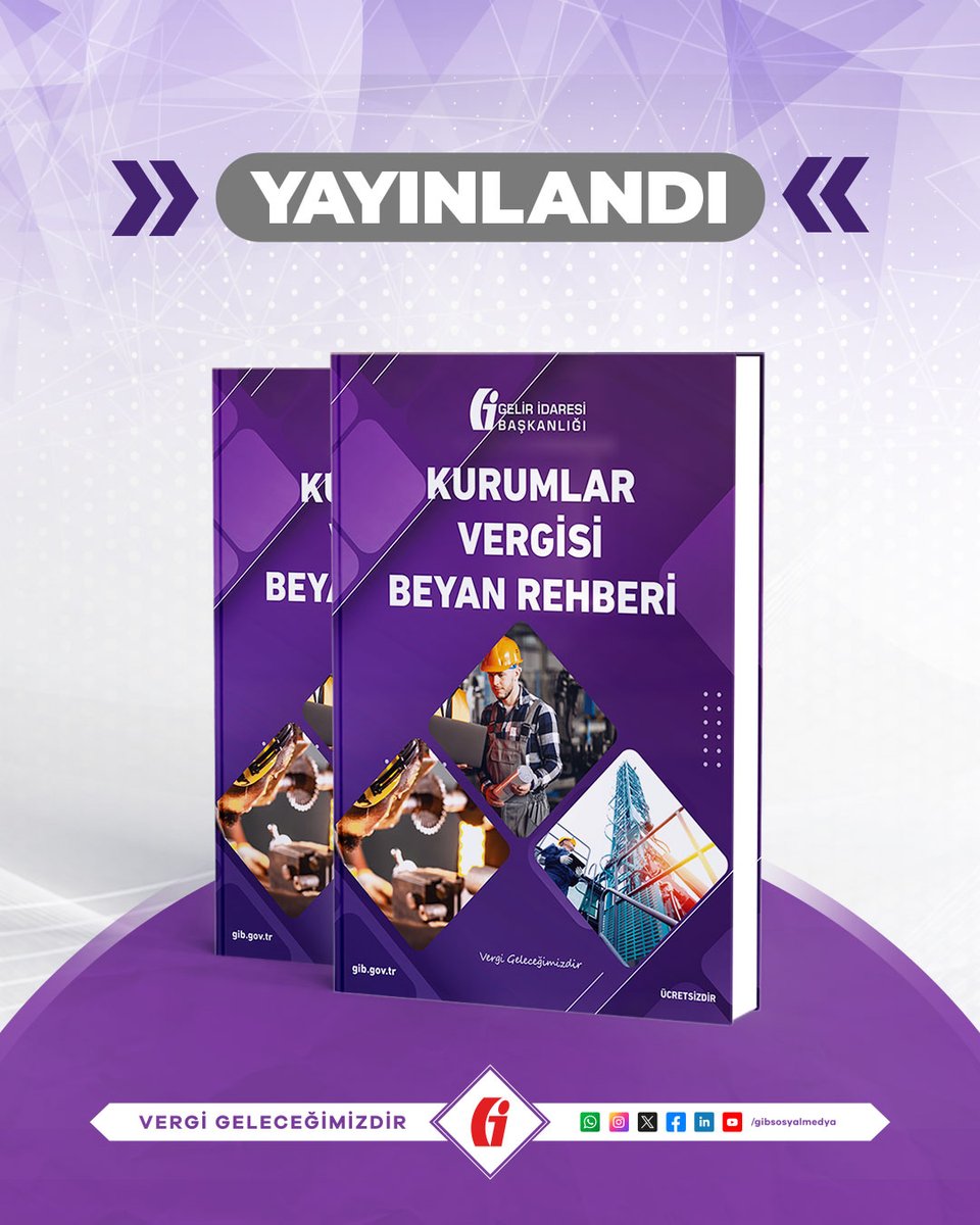 «Kurumlar Vergisi Beyan Rehberi» sitemizde (gib.gov.tr) yayınlandı.

gib.gov.tr/kurumlar-vergi…

#GİB #VergiGeleceğimizdir