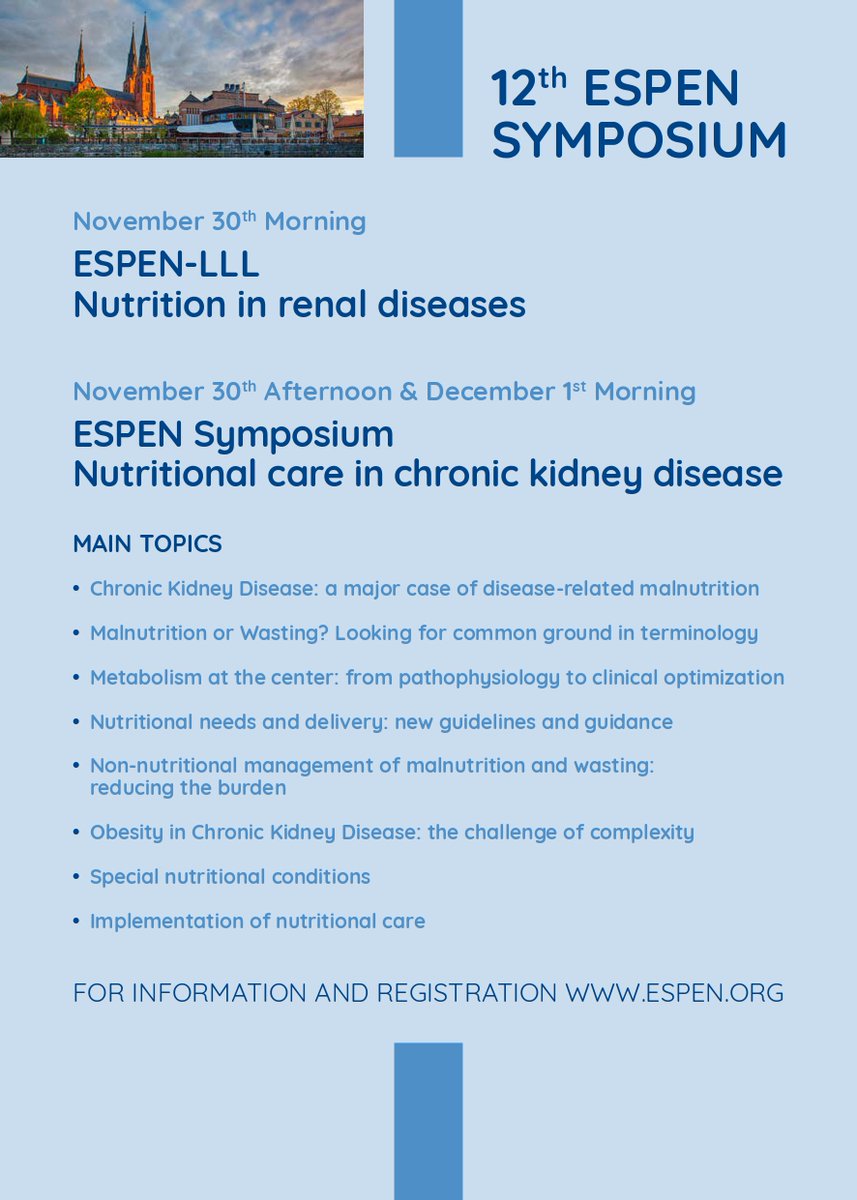 12th ESPEN SYMPOSIUM
Nutritional care in chronic kidney disease

November 30th - December 1st 2025, UPPSALA, SWEDEN

November 30th Morning
ESPEN-LLL
Nutrition in renal diseases

November 30th Afternoon &amp; December 1st Morning
ESPEN Symposium
Nutritional care in chronic kidney