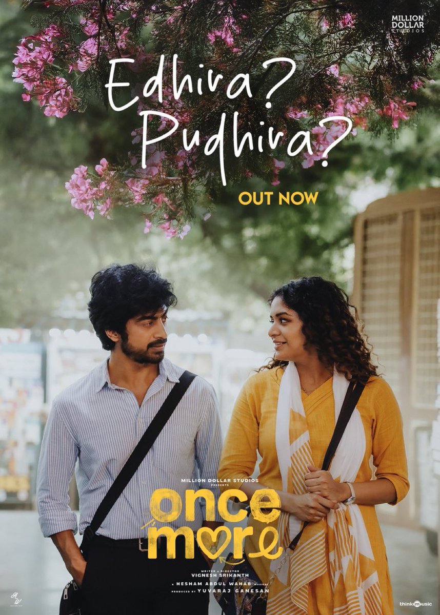 saloon_kada's tweet image. #OnceMore Next Single #EdhiraPudhira Out Now❤️
Link - youtu.be/s0sz9jws3Y8

Stars : Arjun Das - Aditi Shankar
Music : Hesham Abdul Wahab (Hridayam)
Direction : Srikanth (Debutant)
Production : Million Dollar Studios (Good Night - Lover)

Theatrical Release Soon!!