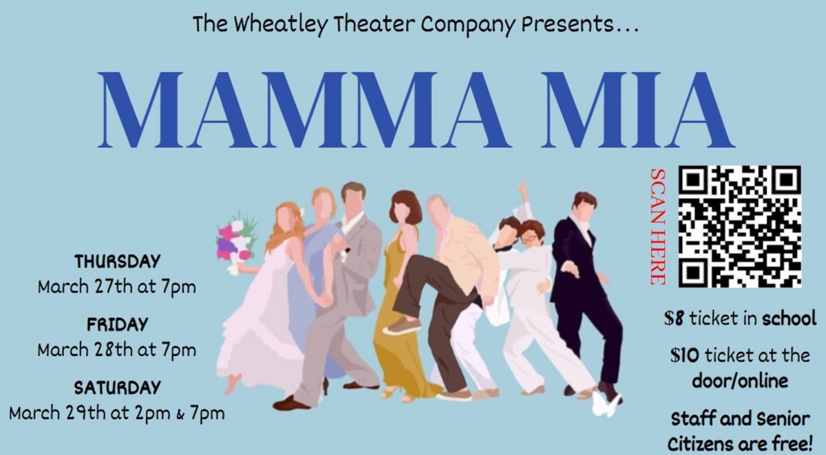 On behalf of the Wheatley Theater Company, you are invited to come see Mama Mia this weekend! 

Tonight!
March 28th at 7pm
and
Saturday, March 29th at 2pm &amp; 7pm
#ewlearns