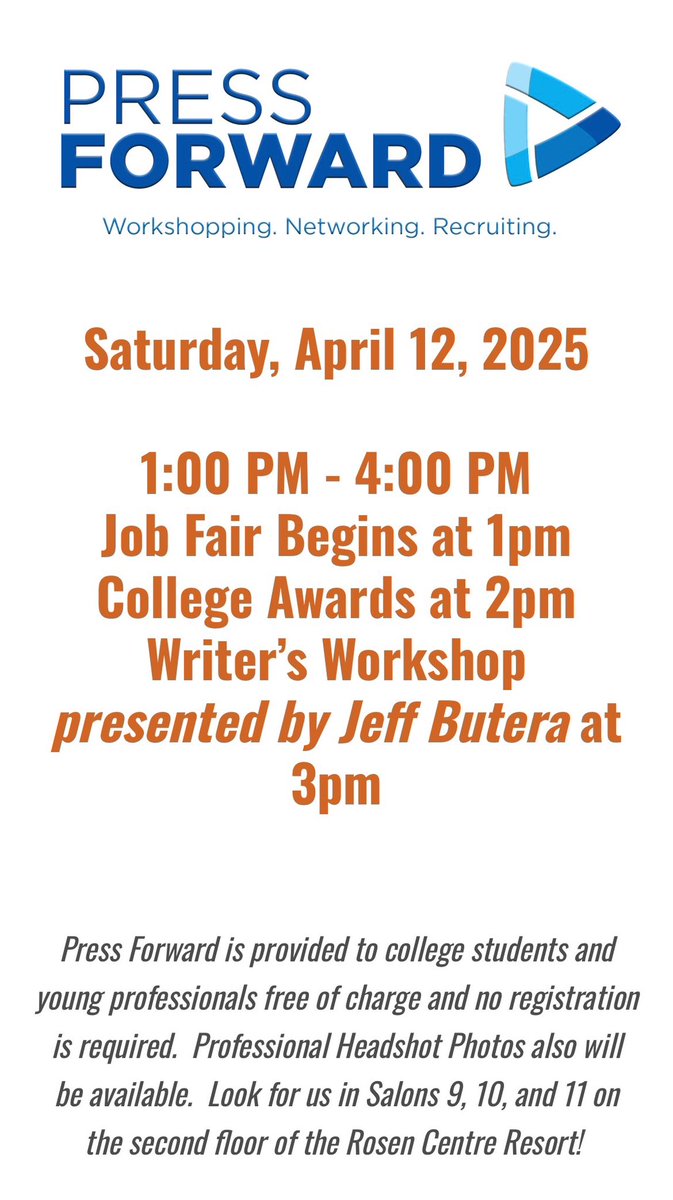 Join us for Press Forward! This is a free event for young professionals and college students. 

No registration is required! Professional Headshot Photos also will be available.  Look for us in Salons 9, 10, and 11 on the second floor of the Rosen Centre Resort