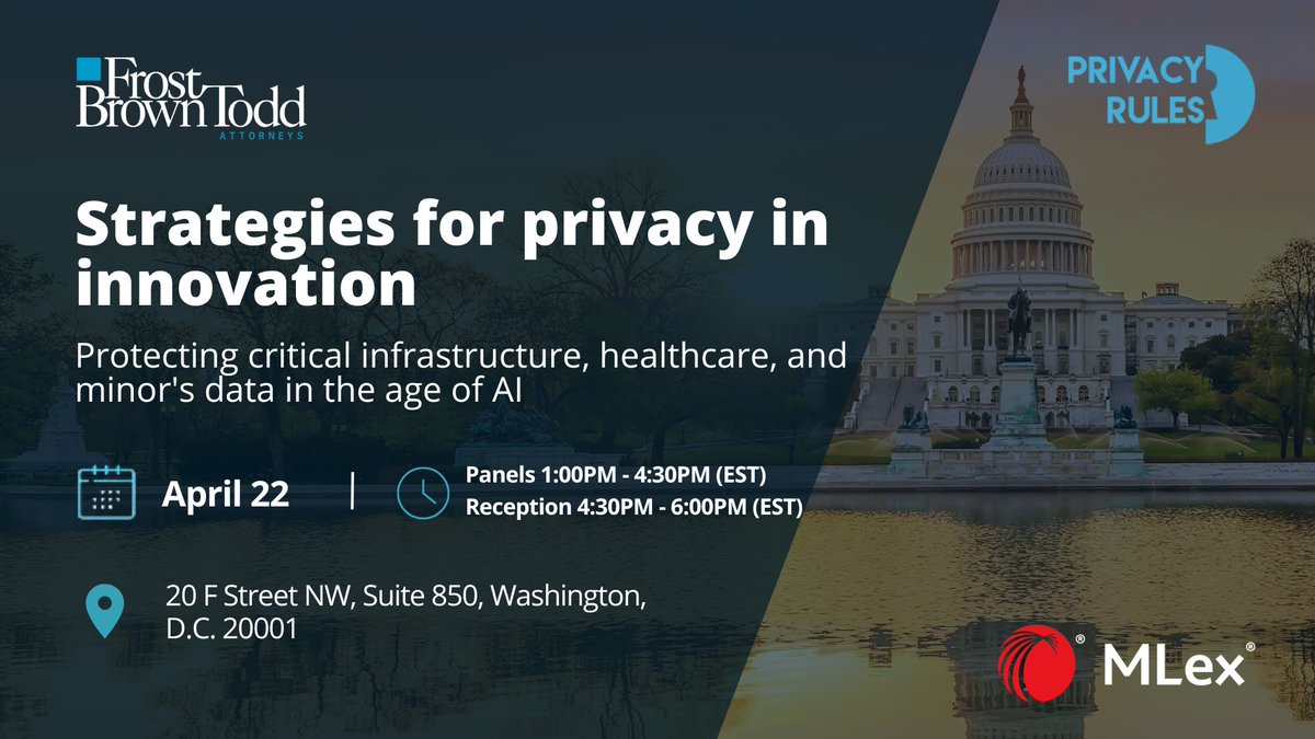 MLex (@mlexclusive) on Twitter photo 📍 MLex, <a href="/PrivacyRulesltd/">PrivacyRules</a> and <a href="/FBT_law/">Frost Brown Todd</a> will host an event in Washington, DC: "Strategies for #privacy in innovation—Protecting critical infrastructure, #healthcare and minors' data in the age of #AI".
🗓️ 22 April, 1 pm-6 pm EST
✅ Agenda and speakers: lnkd.in/eTtc6JXn 📍 MLex, <a href="/PrivacyRulesltd/">PrivacyRules</a> and <a href="/FBT_law/">Frost Brown Todd</a> will host an event in Washington, DC: "Strategies for #privacy in innovation—Protecting critical infrastructure, #healthcare and minors' data in the age of #AI".
🗓️ 22 April, 1 pm-6 pm EST
✅ Agenda and speakers: lnkd.in/eTtc6JXn