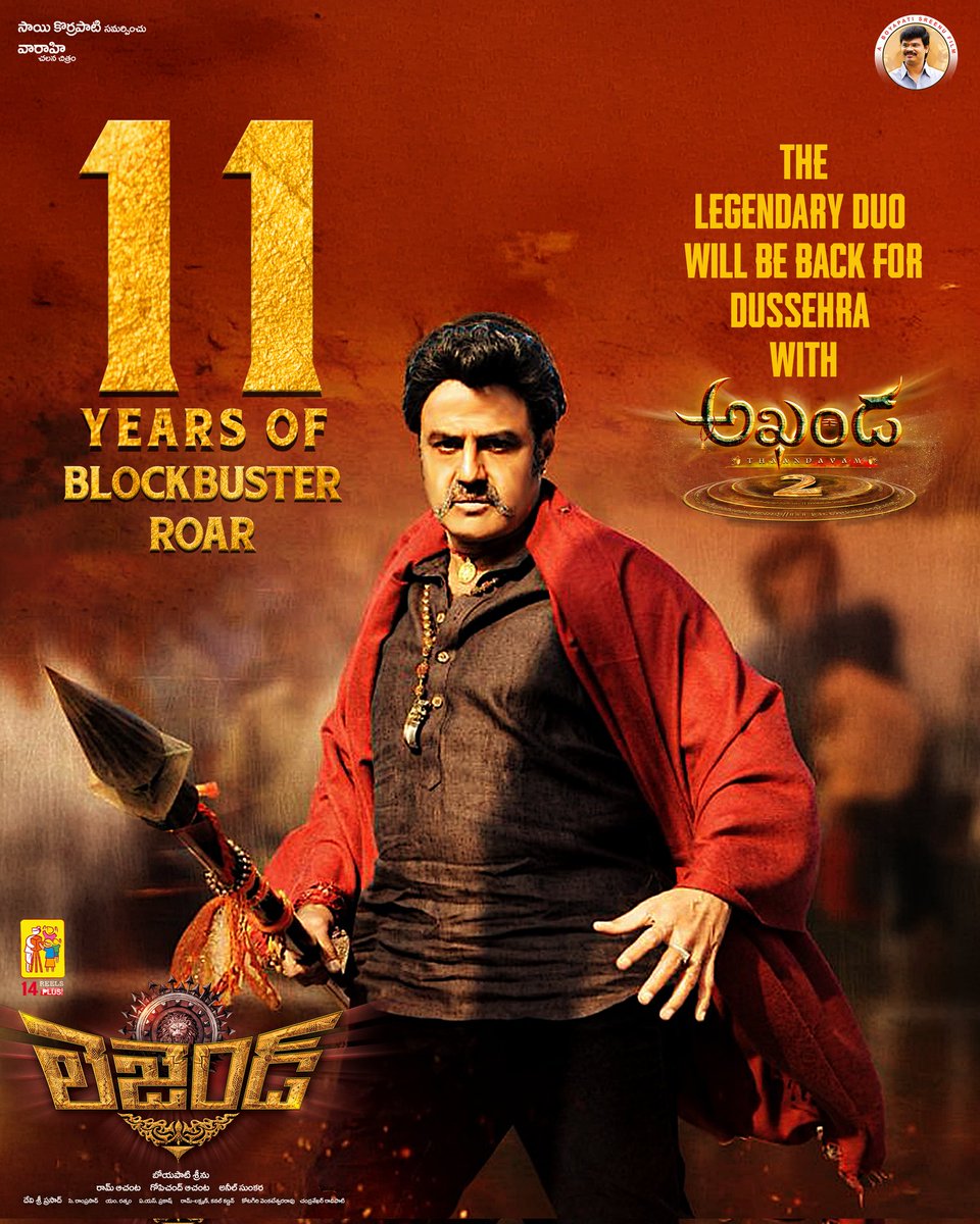 11 YEARS since Balayya Babu and Boyapati Sreenu set the box office on fire with #Legend 💥💥

This year, the duo is back with A SENSATIONAL FILM ❤‍🔥

#Akhanda2 Grand release worldwide for Dussehra on SEPTEMBER 25th, 2025 ❤‍🔥

'GOD OF MASSES' #NandamuriBalakrishna