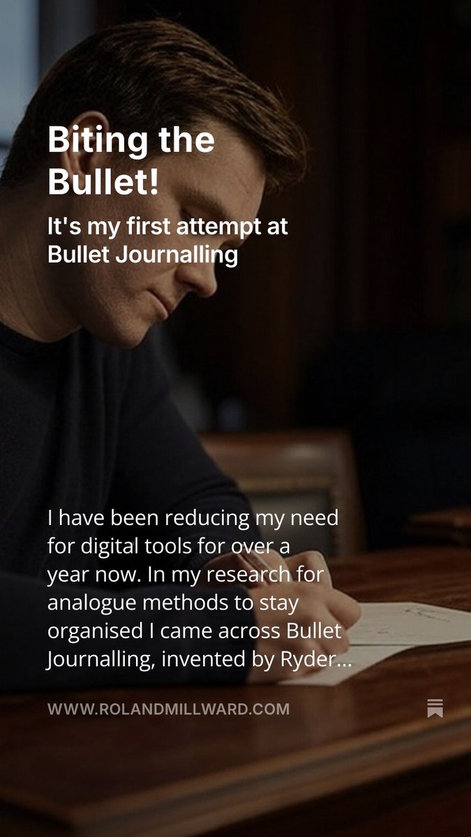 RolandMillward's tweet image. Biting the Bullet
rolandmillward.com/p/biting-the-b… #bulletjournal #journalling