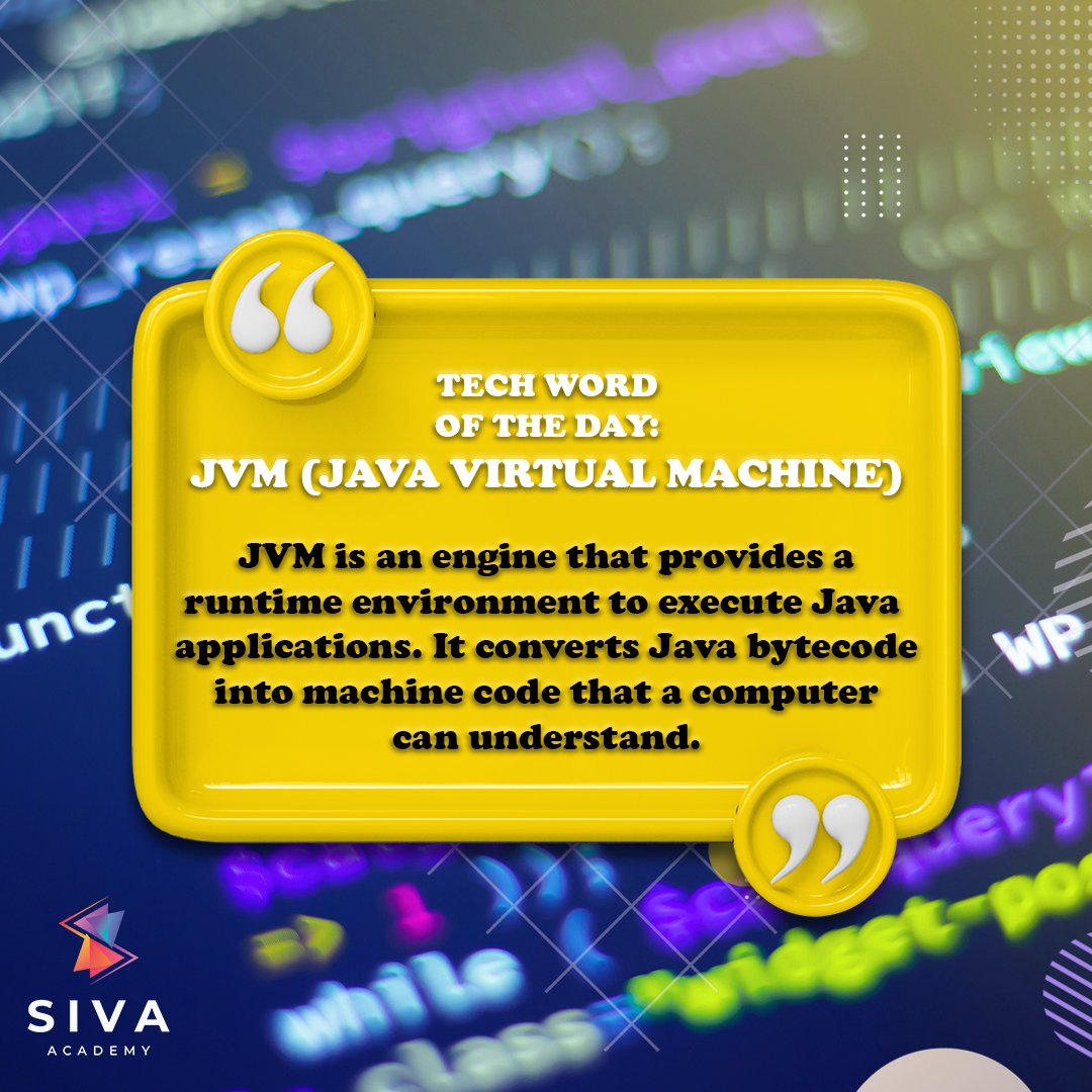 siva_academy's tweet image. Tech Word of the Day: JVM (Java Virtual Machine)
The JVM is an engine that provides a runtime environment to execute Java applications.
#TechWord #JVM #JavaVirtualMachine #JavaProgramming #SivaAcademy #TechEducation